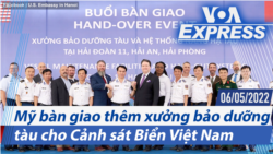 Mỹ bàn giao thêm xưởng bảo dưỡng tàu cho Cảnh sát Biển Việt Nam | Truyền hình VOA 6/5/22