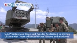 VOA60 America - Biden: US to Send ‘Advanced Rocket Systems’ to Ukraine