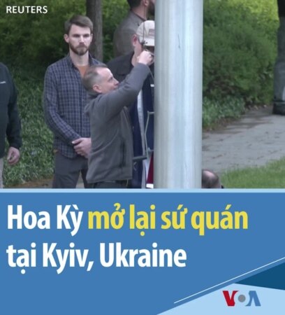 Hoa Kỳ mở lại sứ quán tại Kyiv, Ukraine 
