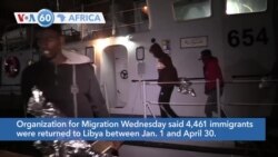 VOA60 Africa - Libya intercepts and returns 170 migrants