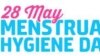 International Day For Menstrual Hygiene