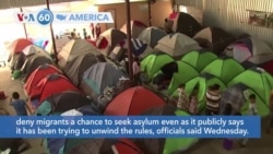 VOA60 America - US Quietly Expands Asylum Limits While Preparing to End Them