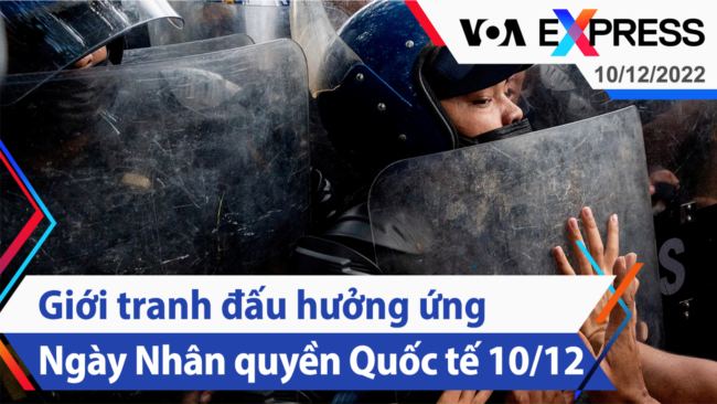 Giới tranh đấu hưởng ứng Ngày Nhân quyền Quốc tế 10/12 | Truyền hình VOA 10/12/22
