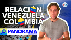 Panorama| La nueva etapa comercial entre Venezuela y Colombia
