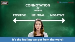 Everyday Grammar TV: Connotations