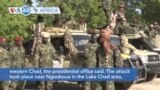 VOA60 Africa - Chad: Around 10 soldiers killed in jihadists attack
