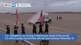 VOA60 Africa - Delegations arrive for US-Africa Summit