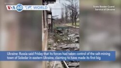 VOA60 World - Russia said Friday it took control of Soledar, Ukraine said forces still holding