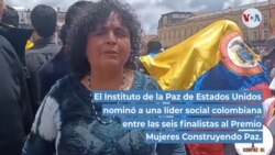 Activista colombiana nominada al Premio Mujeres Construyendo Paz que otorga EEUU
