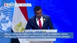 VOA60 World - COP27 climate summit: African nations are calling for “climate justice” 