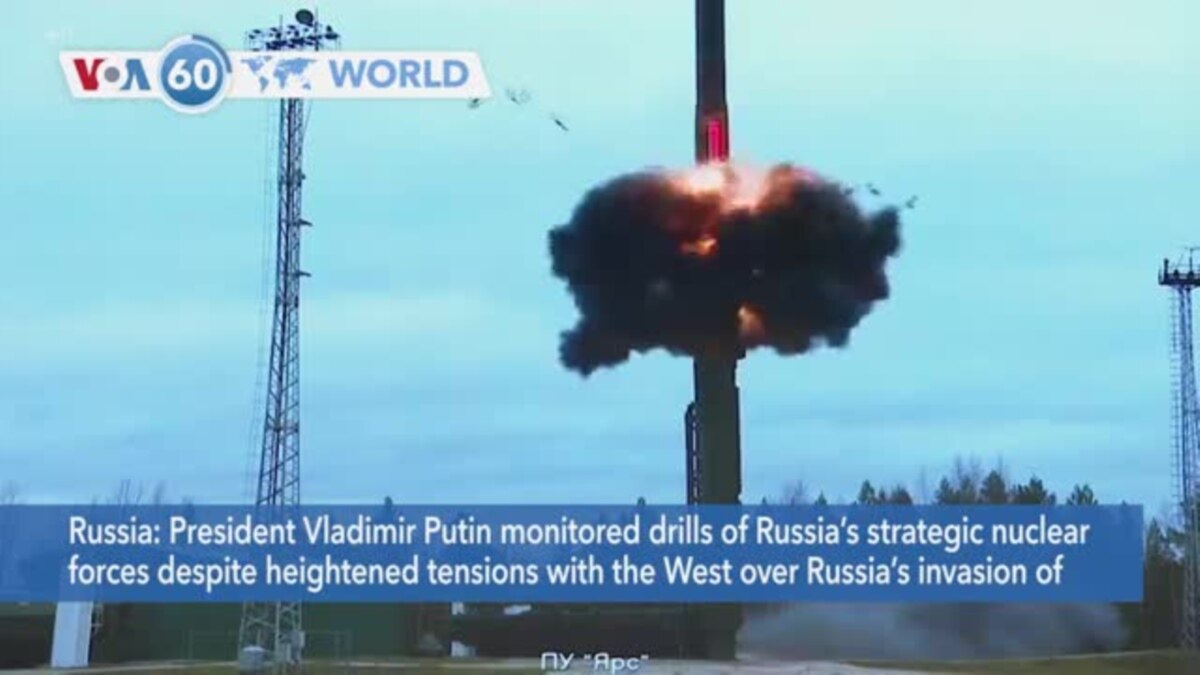 VOA60 World - Putin Monitors Strategic Nuclear Forces Exercise