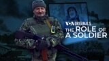 The Role of A Soldier