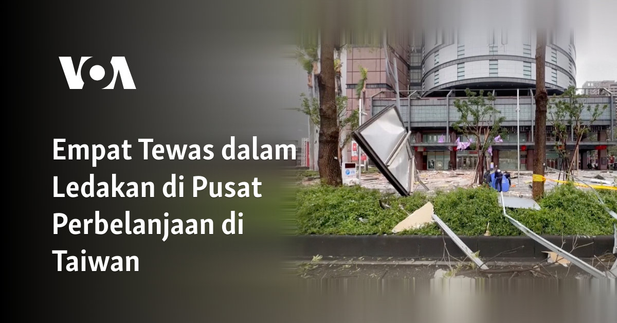 Empat Tewas dalam Ledakan di Pusat Perbelanjaan di Taiwan