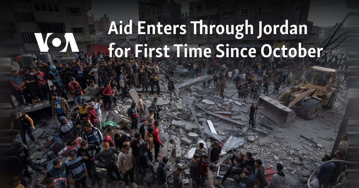 Aid Enters Through Jordan for First Time Since October