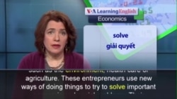 Phát âm chuẩn - Anh ngữ đặc biệt: Social Entrepreneurs (VOA)