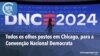 Washington Fora d’Horas: Todos os olhos postos em Chicago, para a Convenção Nacional Democrata