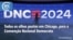 Washington Fora d’Horas: Todos os olhos postos em Chicago, para a Convenção Nacional Democrata
