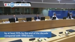 VOA60 Addunyaa - EU Leaders Agree to Reduce Emissions After All-night Talks