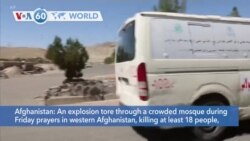 VOA60 World - 21 dead, 18 injured in western Afghanistan explosion at mosque during Friday prayers