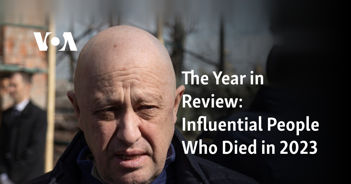The Year in Review: Influential People Who Died in 2023