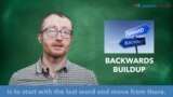 How to Pronounce: Backwards Buildup 
