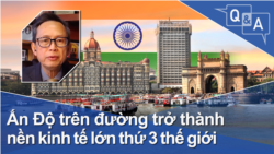 Ấn Độ trên đường trở thành nền kinh tế lớn thứ 3 thế giới