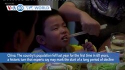 VOA60 World - China's population fell in 2022 for the first time in 60 years