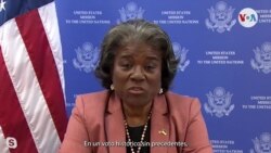 Suspendimos a un miembro permanente del Consejo de Derechos Humanos de la ONU​: Linda Thomas-Greenfield​