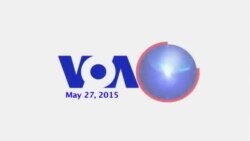 VOA60 Africa- May 27, 2015