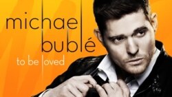 'To Be Loved' Michael Buble