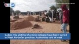VOA60 Africa - Sudan Officials Say Defunct Mine Collapses, Kills 38 People