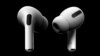 Apple anuncia los nuevos AirPods Pro que aíslan el ruido