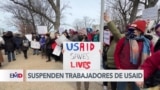 Trabajadores de USAID protestan contra la decisión de suspenderlos