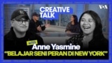 VOA Creative Talk: Anne Yasmine Belajar Seni Peran di New York