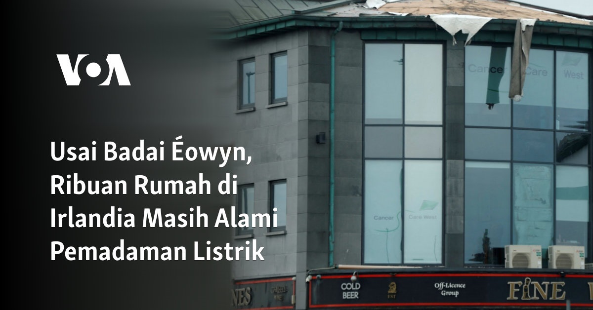 Usai Badai Éowyn, Ribuan Rumah di Irlandia Masih Alami Pemadaman Listrik