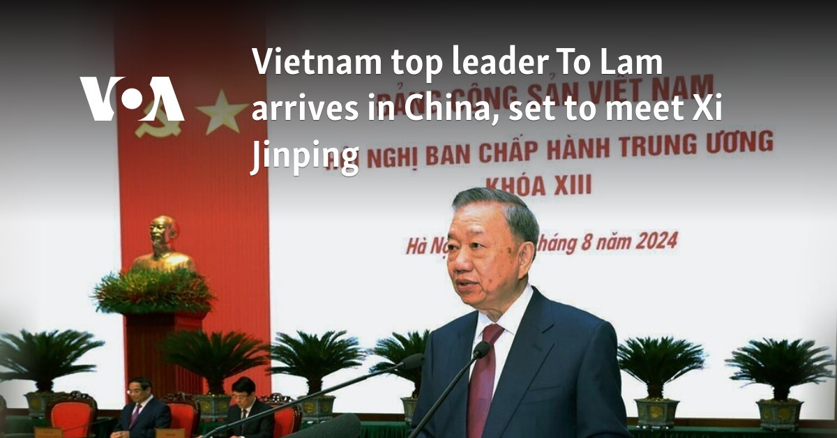 Vietnam's To Lam Begins State Visit to China