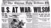 Archival cover of The Chicago Tribune, dated April 6, 1917, the day America declared war on Germany (courtesy of the Chicago Tribune)