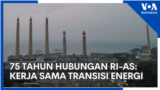 75 Tahun Hubungan RI-AS: Kerja Sama Transisi Energi Indonesia-AS