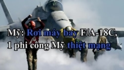 California: Rơi máy bay F/A-18C, 1 phi công Mỹ thiệt mạng.