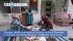 VOA60 Africa - Senegal: Muslims celebrating Ramadan in Senegal feel the pinch of inflation