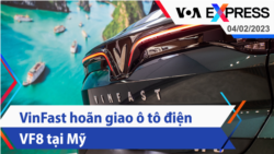 VinFast hoãn giao ô tô điện VF8 tại Mỹ | Truyền hình VOA 4/2/23