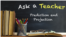 Ask a Teacher: Prediction and Projection 