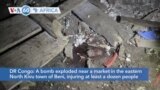 VOA60 Africa - DR Congo: Bomb explosion in Beni injures at least dozen people