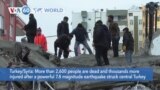 VOA60 World - Powerful Earthquake Kills More Than 2,600 in Turkey, Syria