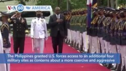 VOA60 America - Philippines grants U.S. forces access to additional four bases