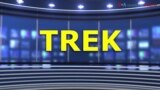 ពាក្យក្នុងសារព័ត៌មាន៖ Trek