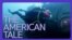 [아메리칸 테일] “바다는 판도라의 상자” 