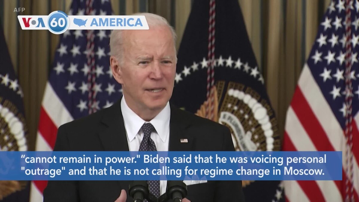 VOA60 America - Biden Cites ‘Moral Outrage’ As Reason For Putin Comments