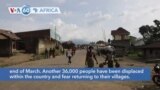 VOA60 Africa - Thousands flee DRC after clashes between government forces and M23 rebels