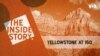 The Inside Story - Yellowstone at 150 - Episode 74